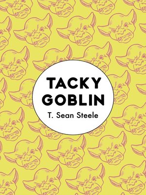 cover image of Tacky Goblin